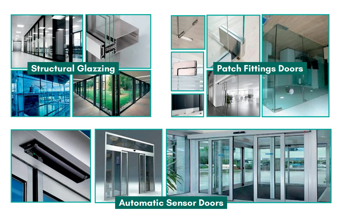 Structural glazing, Patch fitting doors, Automatic sensor doors